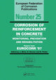 Book cover of: Corrosion of Reinforcement in Concrete (EFC 25). By: J. Mietz