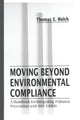Book cover of: Moving Beyond Environmental Compliance