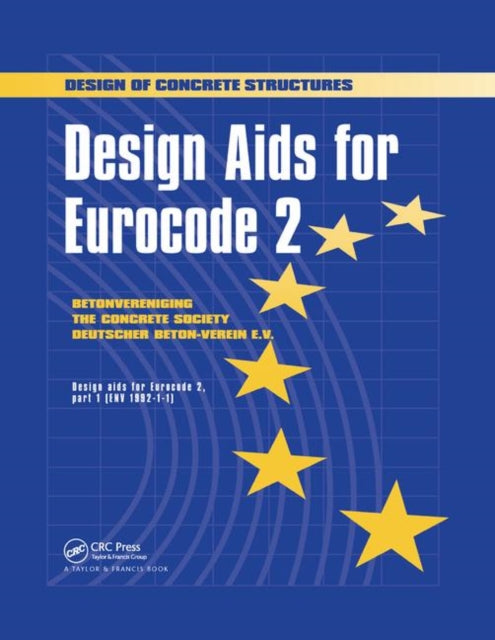 Book cover of: Design Aids for Eurocode 2. By: The Netherlands and Germany The Concrete Societies of The UK
