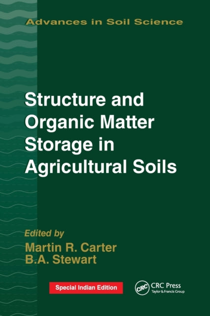 Structure and Organic Matter Storage in Agricultural Soils