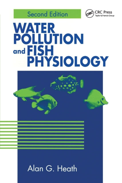 Book cover of: Water Pollution and Fish Physiology