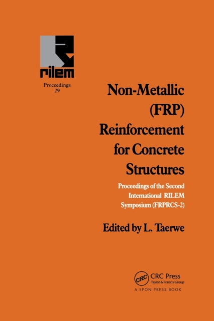Book cover of: Non-Metallic (FRP) Reinforcement for Concrete Structures. By: L. Taerwe