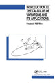 Book cover of: Introduction To The Calculus of Variations And Its Applications. By: Frederic Wan