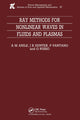 Book cover of: Ray Methods for Nonlinear Waves in Fluids and Plasmas. By: P. Pantano