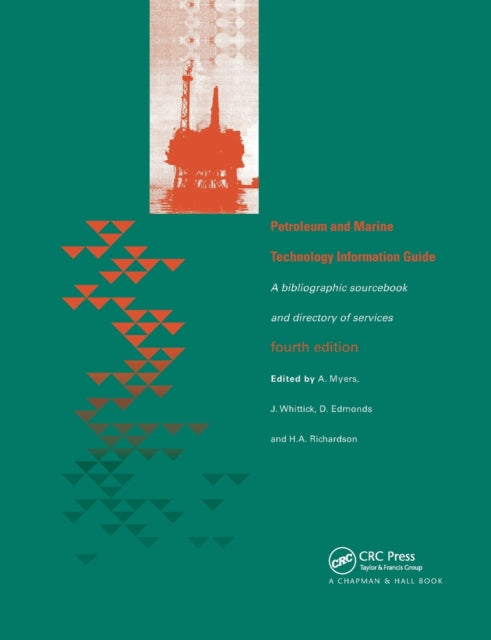 Book cover of: Petroleum and Marine Technology Information Guide. By: Arnold Myers