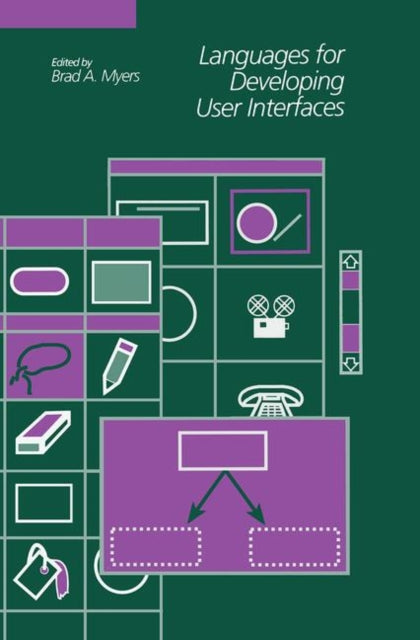 Book cover of: Languages for Developing User Interfaces. By: Brad A. Myers