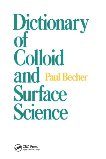 Book cover of: Dictionary of Colloid and Surface Science