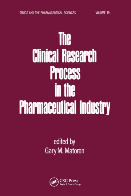 Book cover of: Clinical Research Process in the Pharmaceutical Industry