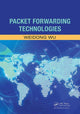 Book cover of: Packet Forwarding Technologies. By: Weidong Wu