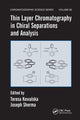 Book cover of: Thin Layer Chromatography in Chiral Separations and Analysis