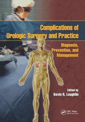 Complications of Urologic Surgery and Practice