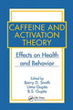 Book cover of: Caffeine and Activation Theory. By: Barry D. Smith