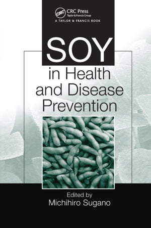 Soy in Health and Disease Prevention