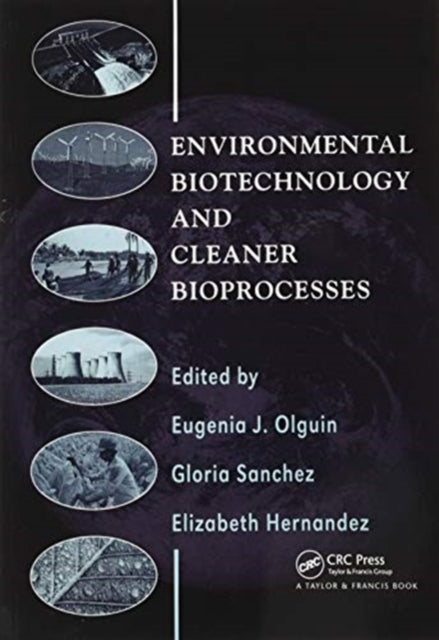 Book cover of: Environmental Biotechnology and Cleaner Bioprocesses
