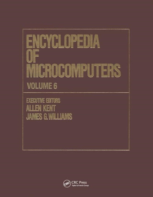 Book cover of: Encyclopedia of Microcomputers. By: Allen Kent