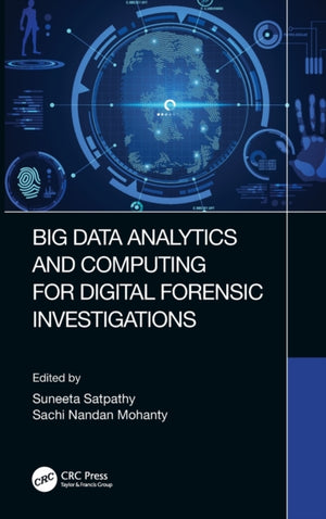 Big Data Analytics and Computing for Digital Forensic Investigations