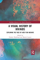 Book cover of: Visual History of HIV/AIDS
