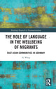 Book cover of: Role of Language in the Wellbeing of Migrants
