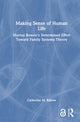 Book cover of: Making Sense of Human Life. By: Catherine M. Rakow
