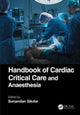 Book cover of: Handbook of Cardiac Critical Care and Anaesthesia. By: Sunandan Sikdar