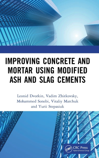 Improving Concrete and Mortar using Modified Ash and Slag Cements