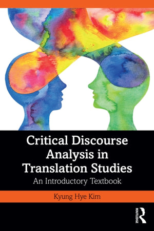 Critical Discourse Analysis in Translation Studies