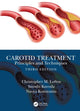 Book cover of: Carotid Treatment: Principles and Techniques. By: Christopher M. Loftus