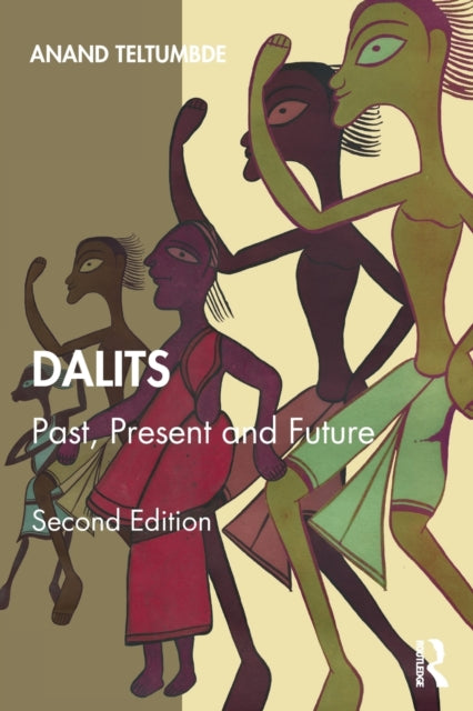 Book cover of: Dalits. By: Anand Teltumbde