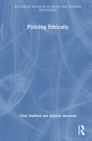 Policing Ethically