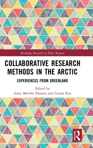 Collaborative Research Methods in the Arctic