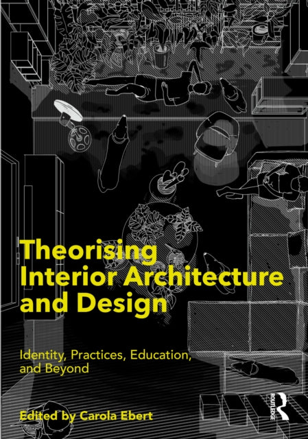 Theorising Interior Architecture and Design