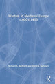 Book cover of: Warfare in Medieval Europe c.400-c.1453. By: Bernard S. Bachrach