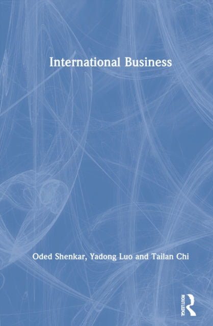 Book cover of: International Business. By: Oded Shenkar