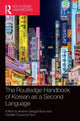 Book cover of: Routledge Handbook of Korean as a Second Language