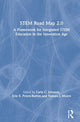 Book cover of: STEM Road Map 2.0. By: Carla C. Johnson