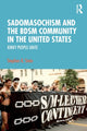 Book cover of: Sadomasochism and the BDSM Community in the United States. By: Stephen K. Stein
