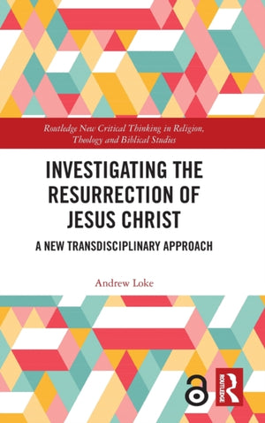 Investigating the Resurrection of Jesus Christ