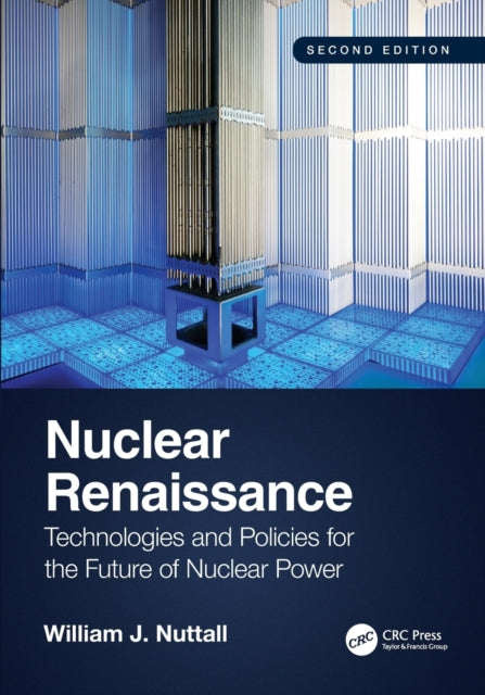 Book cover of: Nuclear Renaissance. By: William J. Nuttall