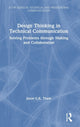 Book cover of: Design Thinking in Technical Communication. By: Jason Chew Kit Tham