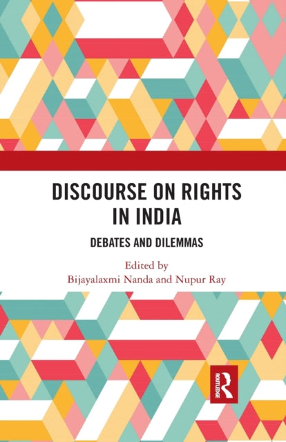 Book cover of: Discourse on Rights in India. By: Bijayalaxmi Nanda