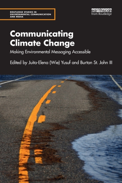 Book cover of: Communicating Climate Change. By: Juita-Elena Wie Yusuf