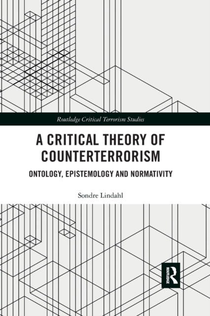 A Critical Theory of Counterterrorism