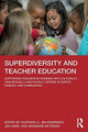 Book cover of: Superdiversity and Teacher Education. By: Guofang Li