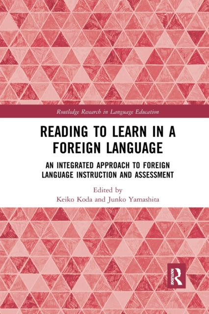 Book cover of: Reading to Learn in a Foreign Language. By: Keiko Koda