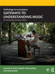 Book cover of: Anthology to accompany GATEWAYS TO UNDERSTANDING MUSIC. By: Samuel N. Dorf