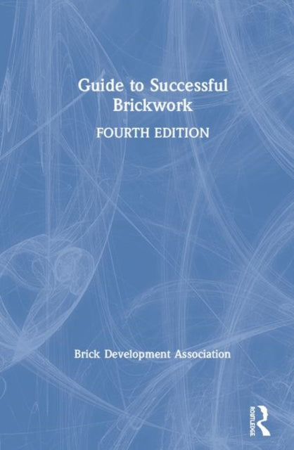 Book cover of: Guide to Successful Brickwork. By: Brick Development Brick Development Association