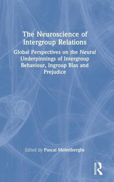 Book cover of: Neuroscience of Intergroup Relations