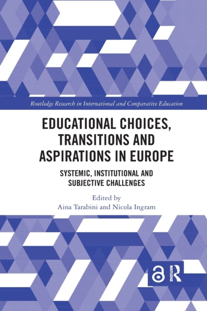 Book cover of: Educational Choices, Transitions and Aspirations in Europe. By: Aina Tarabini