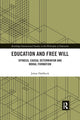 Book cover of: Education and Free Will. By: Johan Dahlbeck