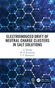 Book cover of: Electroinduced Drift of Neutral Charge Clusters in Salt Solutions. By: Li Hunda
